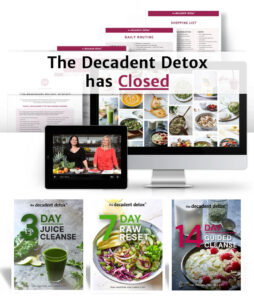 The Decadent Detox has Closed