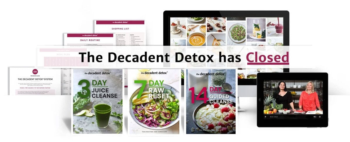 The Decadent Detox has Closed